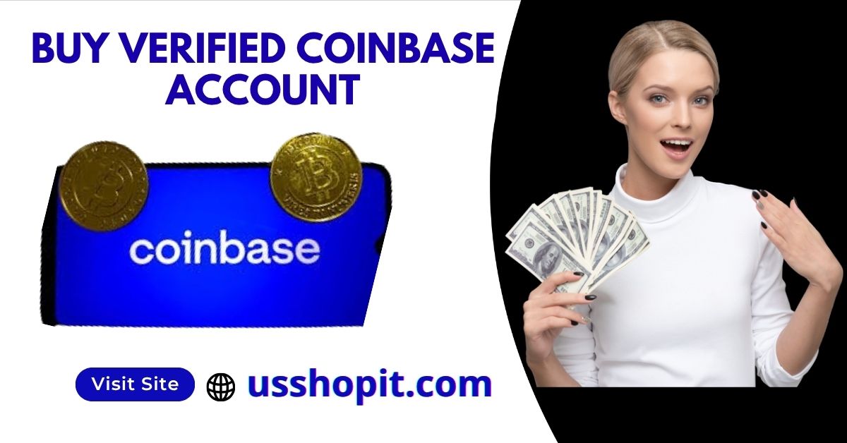 Buy Verified Coinbase Accounts- 100% verified for sale & instant delivery